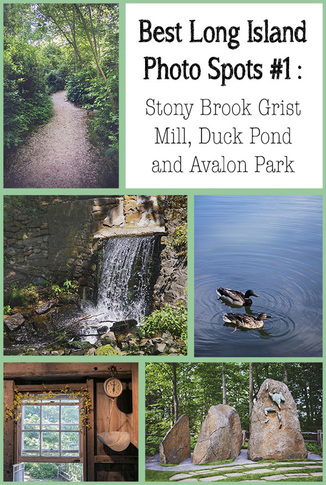 Best Long Island Photo Spots Stony Brook Grist Mill Duck Pond Avalon Park